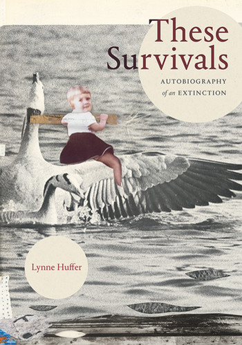 L. Huffer - These Survivals Cover